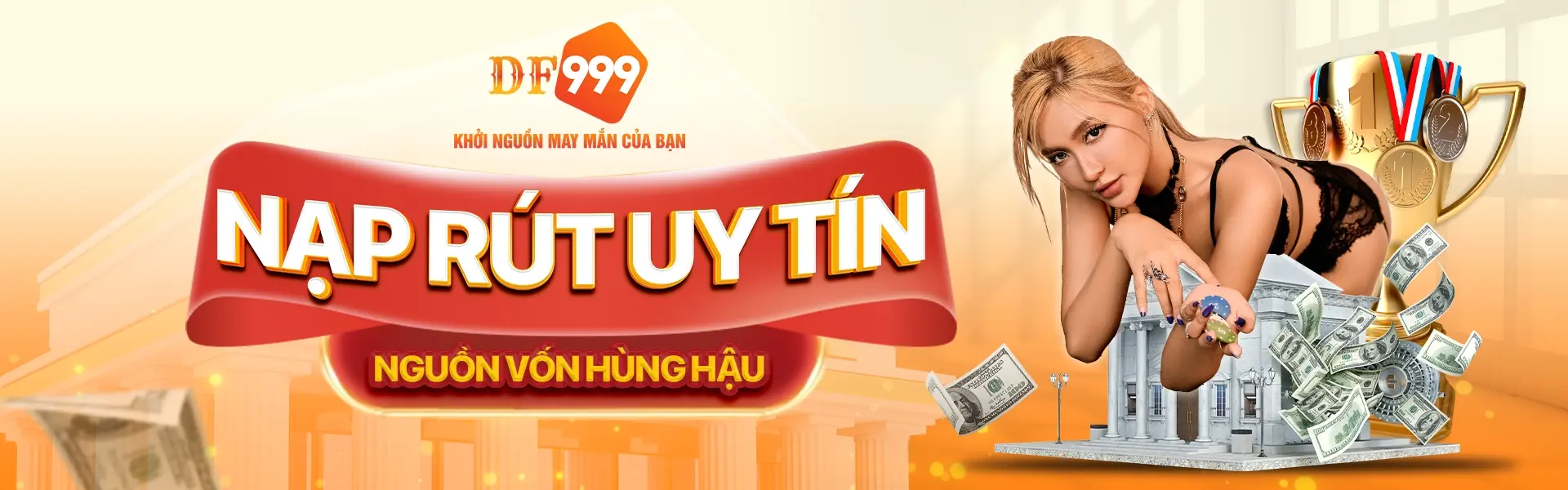 nạp rút uy tín tại df999